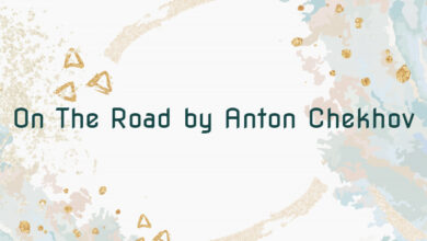 On The Road by Anton Chekhov