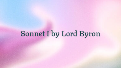 Sonnet I by Lord Byron