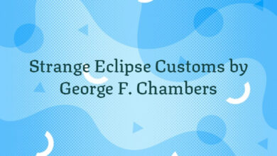 Strange Eclipse Customs by George F. Chambers