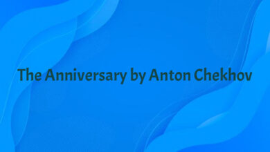 The Anniversary by Anton Chekhov