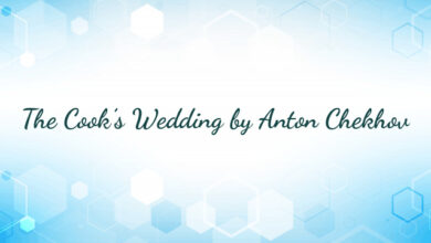 The Cook’s Wedding by Anton Chekhov