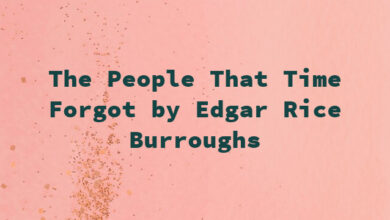 The People That Time Forgot by Edgar Rice Burroughs