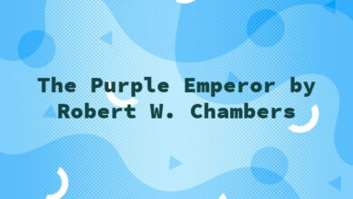 The Purple Emperor by Robert W. Chambers