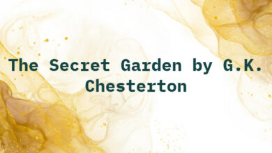 The Secret Garden by G.K. Chesterton