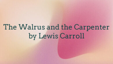 The Walrus and the Carpenter by Lewis Carroll