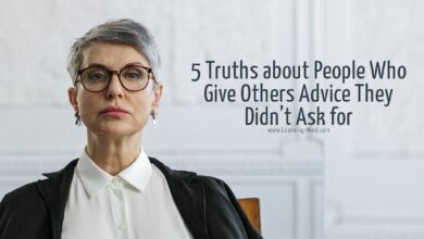 5 Truths about People Who Give Others Advice They Didn’t Ask for