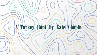 A Turkey Hunt by Kate Chopin