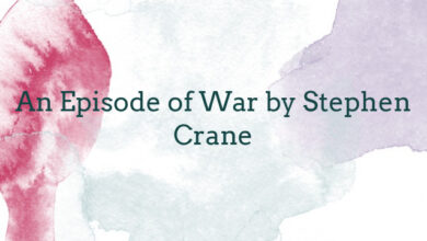 An Episode of War by Stephen Crane