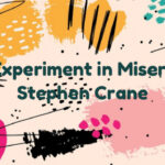 An Experiment in Misery by Stephen Crane