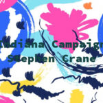 An Indiana Campaign by Stephen Crane