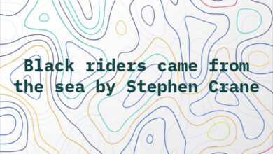 Black riders came from the sea by Stephen Crane