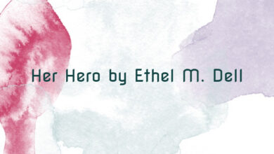 Her Hero by Ethel M. Dell