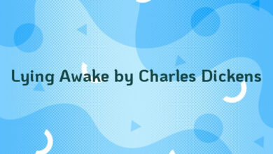 Lying Awake by Charles Dickens