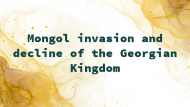 Mongol invasion and decline of the Georgian Kingdom