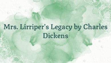 Mrs. Lirriper’s Legacy by Charles Dickens