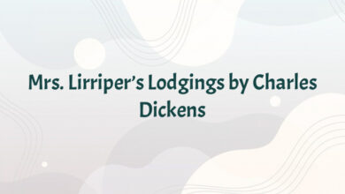 Mrs. Lirriper’s Lodgings by Charles Dickens