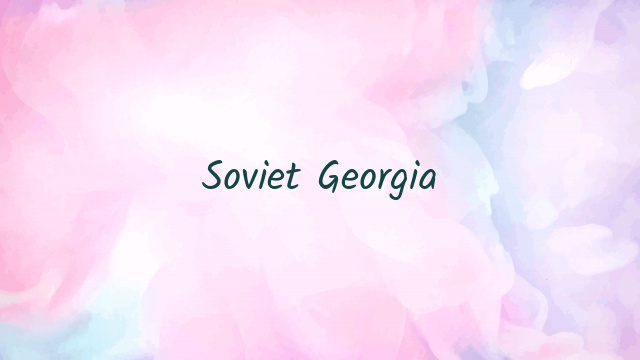 Soviet Georgia