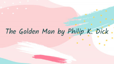 The Golden Man by Philip K. Dick