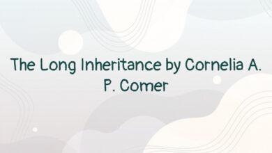 The Long Inheritance by Cornelia A. P. Comer