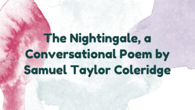 The Nightingale, a Conversational Poem by Samuel Taylor Coleridge