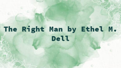 The Right Man by Ethel M. Dell