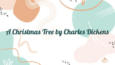 A Christmas Tree by Charles Dickens