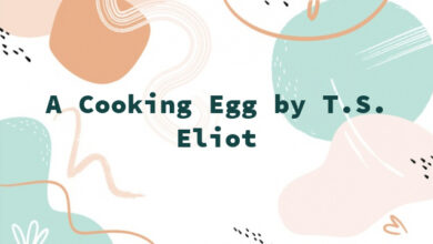 A Cooking Egg by T.S. Eliot