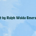 Art by Ralph Waldo Emerson
