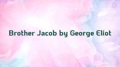 Brother Jacob by George Eliot