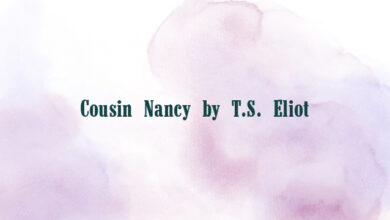 Cousin Nancy by T.S. Eliot