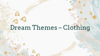 Dream Themes – Clothing