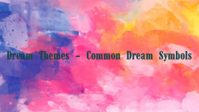 Dream Themes – Common Dream Symbols