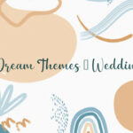 Dream Themes – Wedding