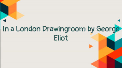 In a London Drawingroom by George Eliot