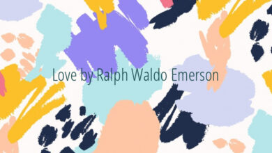 Love by Ralph Waldo Emerson