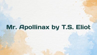 Mr. Apollinax by T.S. Eliot