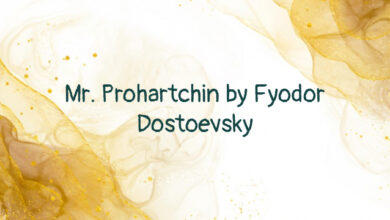 Mr. Prohartchin by Fyodor Dostoevsky