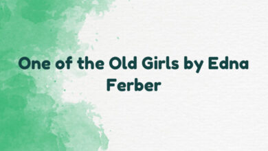 One of the Old Girls by Edna Ferber