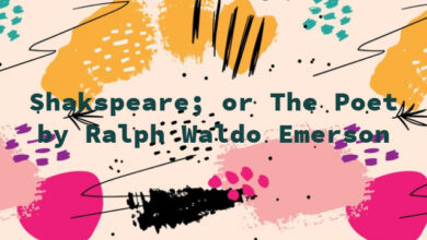 Shakspeare; or The Poet by Ralph Waldo Emerson