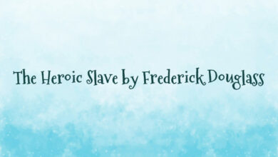 The Heroic Slave by Frederick Douglass