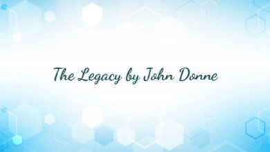 The Legacy by John Donne