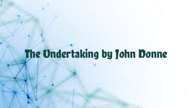 The Undertaking by John Donne