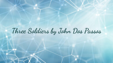 Three Soldiers by John Dos Passos