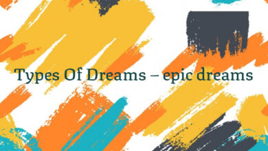 Types Of Dreams – epic dreams