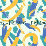 Types Of Dreams – nightmares