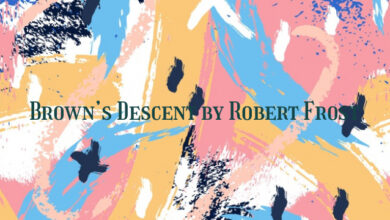 Brown’s Descent by Robert Frost