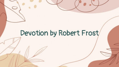 Devotion by Robert Frost