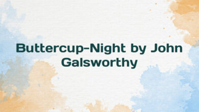 Buttercup-Night by John Galsworthy