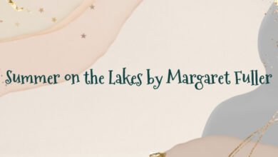 Summer on the Lakes by Margaret Fuller