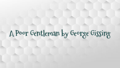 A Poor Gentleman by George Gissing